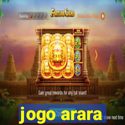 jogo arara